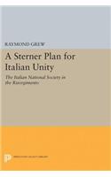 A Sterner Plan for Italian Unity