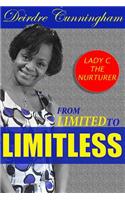 From Limited To Limitless