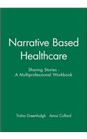 Narrative Based Healthcare