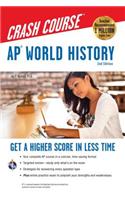 Ap(r) World History Crash Course, 2nd Ed., Book + Online