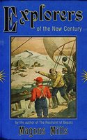 Explorers of the New Century
