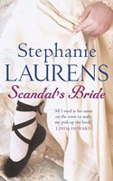 Scandal's Bride: Number 3 in series(Bar Cynster)
