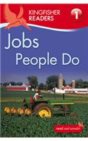 Kingfisher Readers: Jobs People Do (Level 1: Beginning to Read)