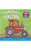 Tremendous Tractors: (Amazing Machines)