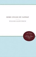 Some Cycles of Cathay: (Weil Lectures on American Citizenship)