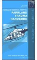 The Parkland Trauma Handbook