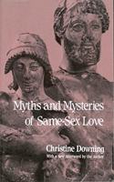 Myths and Mysteries of Same-Sex Love