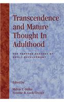 Transcendence and Mature Thought in Adulthood