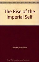 Rise of the Imperial Self