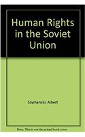 Human Rights in the Soviet Union