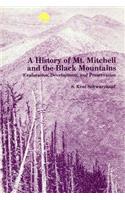 A History of Mt. Mitchell and the Black Mountains