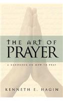 Art of Prayer: A Handbook on How to Pray