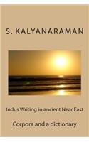 Indus Writing in Ancient Near East