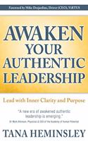 Awaken Your Authentic Leadership