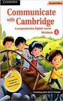 Communicate With Cambridge Level 4 Workbook With Booklet: A Comprehensive English Course (Cbse - English)