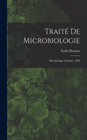 Traité De Microbiologie