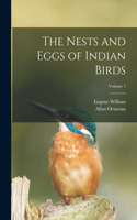 Nests and Eggs of Indian Birds; Volume 1