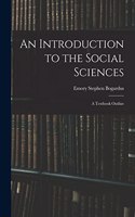 Introduction to the Social Sciences