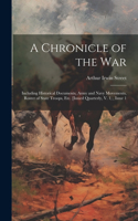 A Chronicle of the War