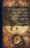 Elementary Old English Reader, Early West Saxon