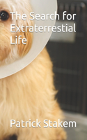 Search for Extraterrestial Life