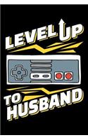 Level Up To Husband