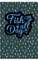 Fish All Day