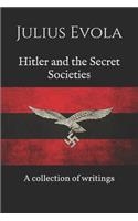 Hitler and the Secret Societies