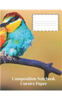 Composition Notebook Cursive Paper: Back to School Writing Notebook for Students and Teachers 120 pages 8.5 x 11 inches
