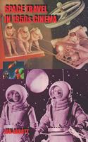 Space Travel in 1950s Cinema