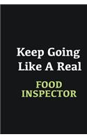 Keep Going Like a Real Food Inspector: Writing careers journals and notebook. A way towards enhancement