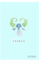 Taurus Notebook: Lined Notebook Journal - Zodiac Starsign - The Bull(11 Starsign Journals)
