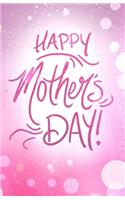 Happy Mother's Day!