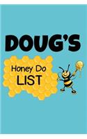 Doug's Honey Do List