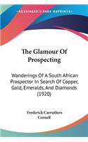 Glamour Of Prospecting