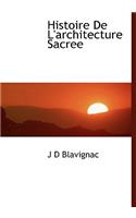 Histoire de L'Architecture Sacree