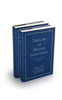 The Law of Higher Education, 2 Volume Set