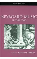 Keyboard Music Before 1700