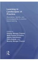 Learning in Landscapes of Practice