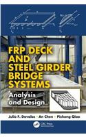 FRP Deck and Steel Girder Bridge Systems