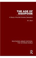 The Age of Equipoise