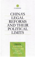 China's Legal Reforms and Their Political Limits