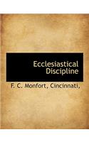 Ecclesiastical Discipline