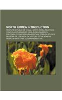 North Korea Introduction: People's Republic of China - North Korea Relations, Yono Class Submarine, Kim Il-Sung University, Pohyonsa(English)