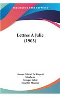 Lettres a Julie (1903)