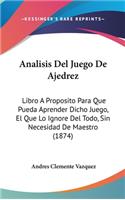 Analisis Del Juego De Ajedrez