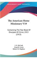 The American Home Missionary V19