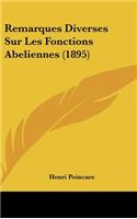 Remarques Diverses Sur Les Fonctions Abeliennes (1895): (French)