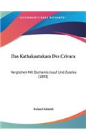 Das Kathakautukam Des Crivara