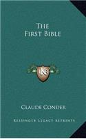 The First Bible